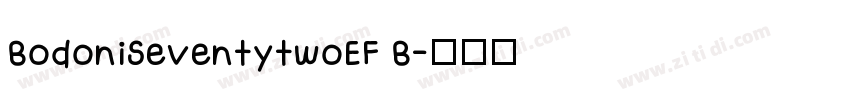 BodoniSeventytwoEF B字体转换